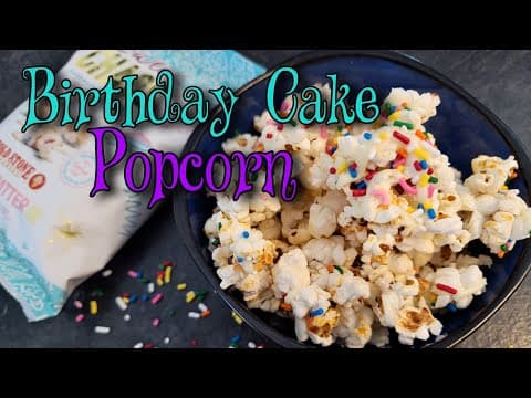 Cake Batter Popcorn Recipe - Sweet Chaos Copycat