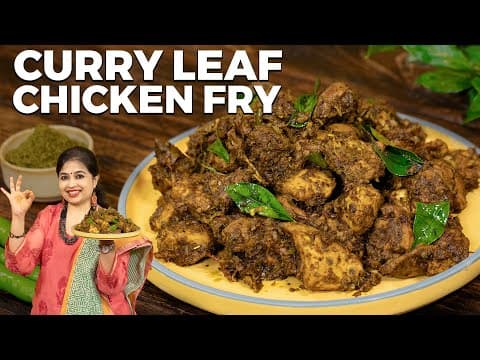 Curry Leaf Chicken Fry Recipe