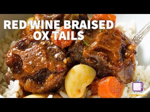 Red Wine Braised Ox Tails