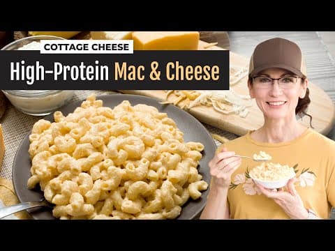 High-Protein Mac and Cheese with Cottage Cheese