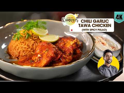 Chili Garlic Tawa Chicken & Pulao
