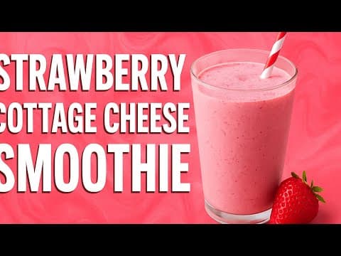 High-Protein Strawberry Cottage Cheese Smoothie