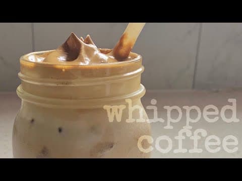 WHIPPED COFFEE TUTORIAL