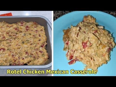 Rotel Chicken Mexican Casserole