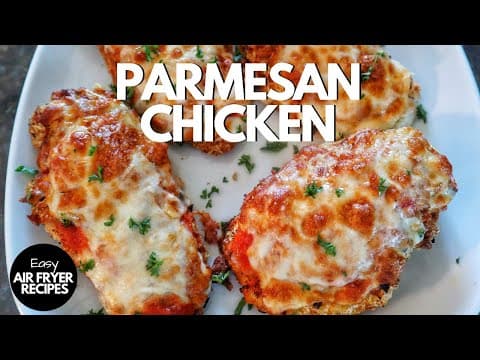 Easy Air Fryer Chicken Parmesan
