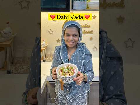 Ramadan Special Dahi Vada Recipe ❤️✨