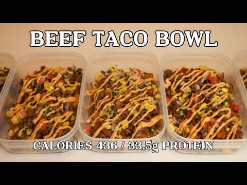 BEEF TACO BOWL: Low Calorie, High Protein Meal Prep!