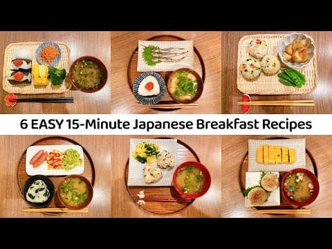 6 Easy 15-Minute Japanese Breakfast Recipes