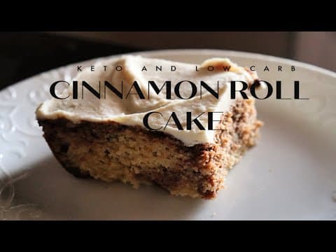Keto and Low Carb CINNAMON ROLL CAKE