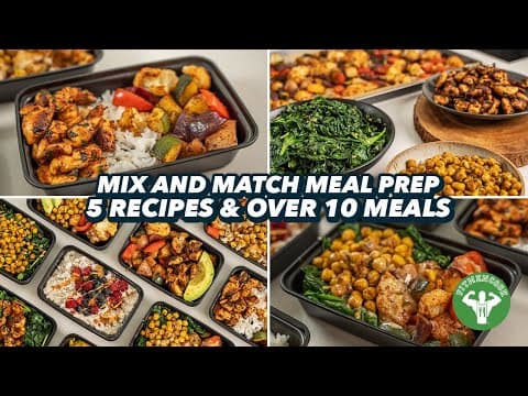 Mix and Match Meal Prep - 5 Recipes and over 10 Meals