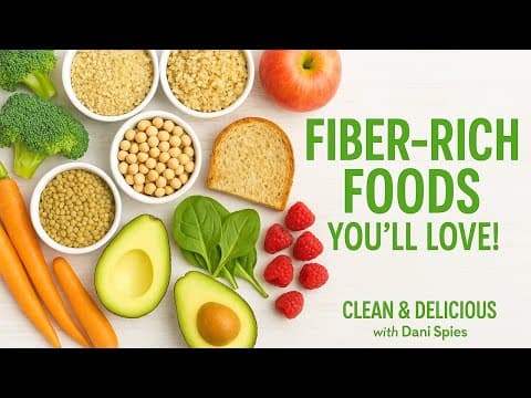 High Fiber Foods That Actually Taste Good
