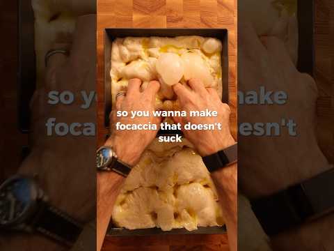focaccia that doesn’t suck