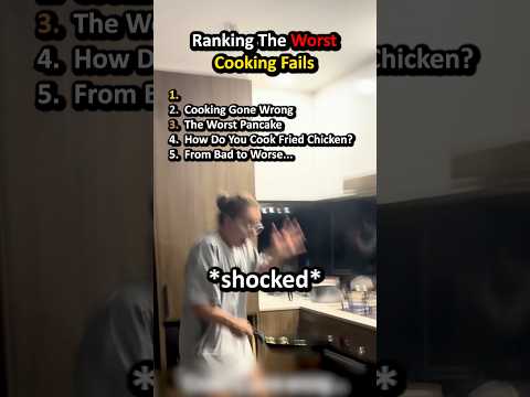 Ranking The Worst Cooking Fails 🍳
