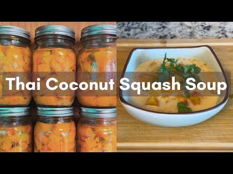 Canning Thai Coconut Squash Soup