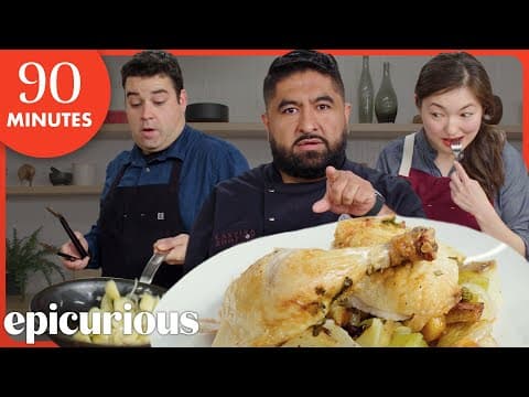 3 Chefs Try to Make Roast Chicken Dinner with No Recipe in 90 Minutes