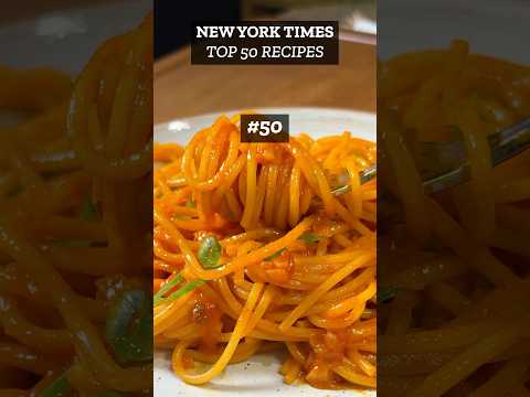 Trying Every Recipe on the NYT Top 50 List