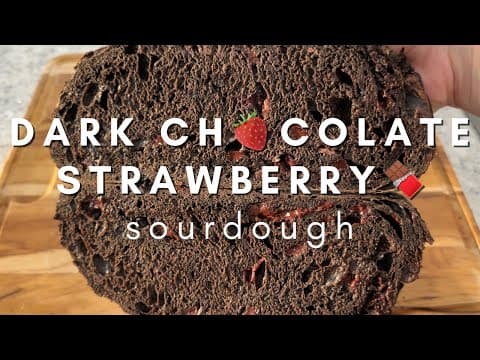 Double Dark Chocolate & Strawberry Sourdough 🍫🍓🥖