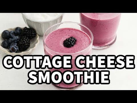 This Cottage Cheese Smoothie Changed My Mornings!