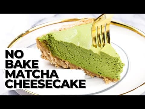 How to Make an EASY and CREAMY No Bake Cheesecake: Matcha Green Tea Cheesecake