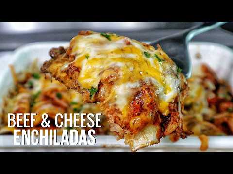 Cheesy Beef Enchiladas Anyone Can Make!