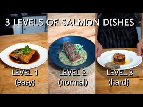 3 Levels of Salmon Dishes
