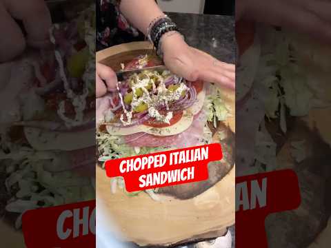 Chopped Italian Sandwich 🌯
