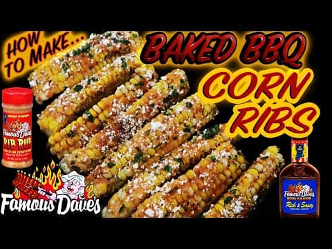 BAKED BBQ CORN RIBS using Famous Dave's Award winning Rib Rub & BBQ Sauce! -Inspired by Viral TikTok