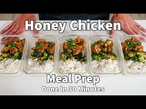 Honey chicken meal prep done in 30 minutes to set you up for the whole week