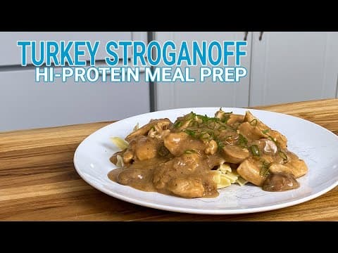 Turkey Stroganoff Recipe - 43g Protein Meal Prep