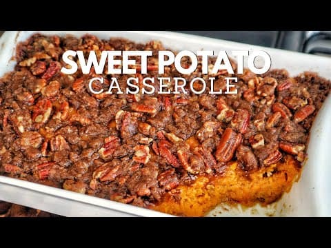 Sweet Potato Casserole