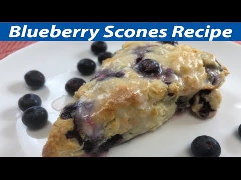 BLUEBERRY SCONES RECIPE