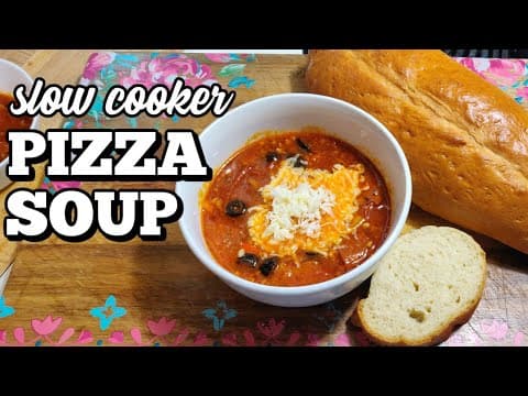 PIZZA SOUP & CRUSTY ITALIAN BREAD