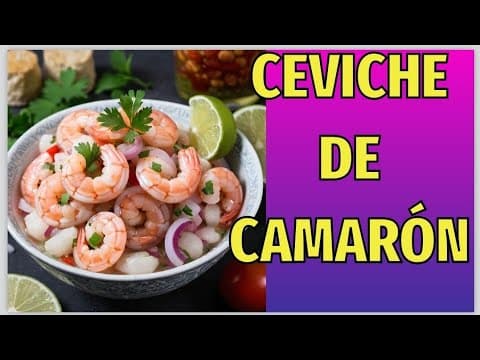 Ecuadorian Shrimp Ceviche - Ecuadorian Appetizer Ecuadorian Shrimp Ceviche - Delicious Ecuadorian appetizer with medium difficulty. Perfect recipe converted from YouTube video to PDF format.