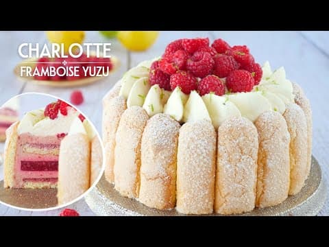 Raspberry and Yuzu Charlotte - French Dessert Raspberry and Yuzu Charlotte - Delicious French dessert with medium difficulty. Perfect recipe converted from YouTube video to PDF format.
