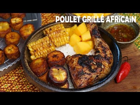 Poulet grillé africain avec riz, plantain frit, maïs grillé et mangue - Afrique de l'Ouest Main Course Poulet grillé africain avec riz, plantain frit, maïs grillé et mangue - Delicious Afrique de l'Ouest main course with medium difficulty. Perfect recipe converted from YouTube video to PDF format.