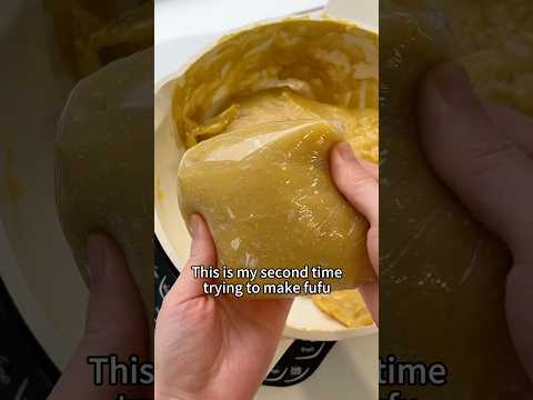 Let’s make fu fu 🇳🇬