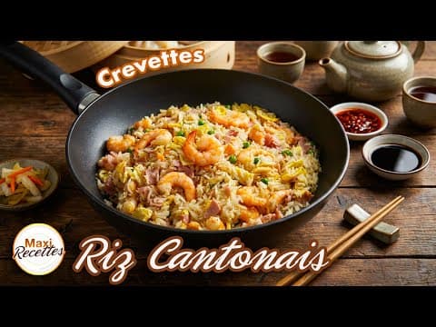 Riz Cantonais aux Crevettes Recette Facile et Rapide