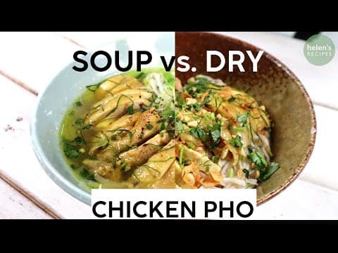 PHO GA 2 WAYS (Vietnamese Chicken Noodle Soup)