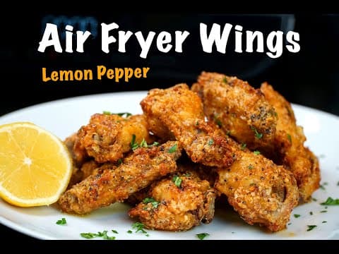 How To Make Crispy Air Fryer Wings - Lemon Pepper Chicken Wing Recipe