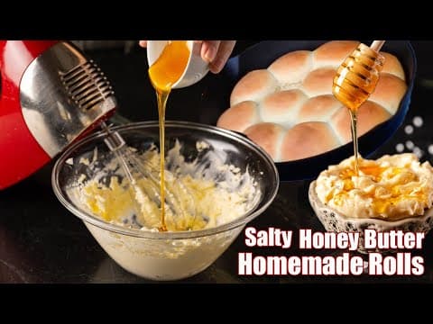 Salty Honey Butter & Homemade Rolls On The Smoker