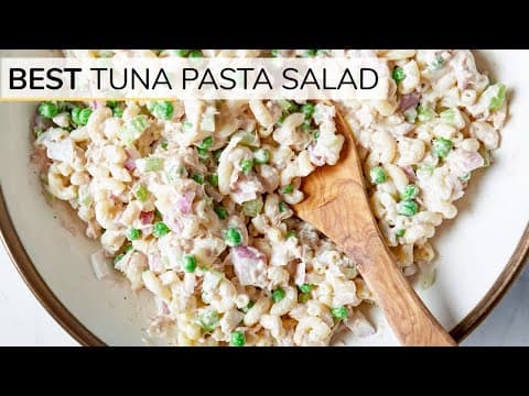 BEST TUNA PASTA SALAD RECIPE