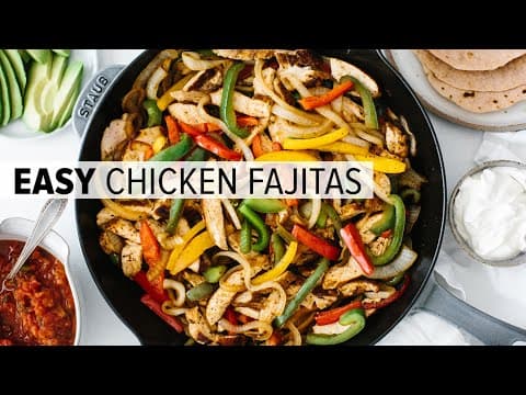 CHICKEN FAJITAS