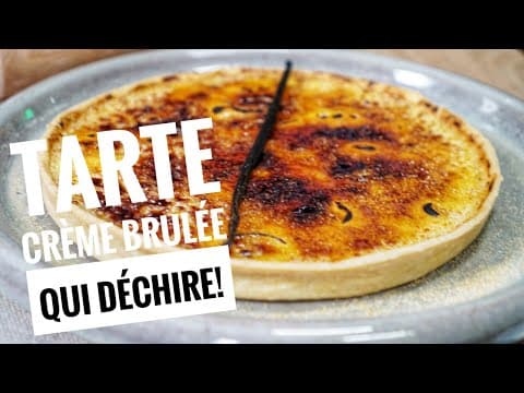 Tarte à la crème brûlée