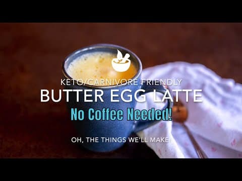 Butter Egg Latte: Keto Coffee-Free Fatty Latte (Carnivore Friendly)