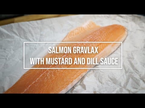 PERFECT SALMON GRAVLAX with MUSTARD AND DILL SAUCE!