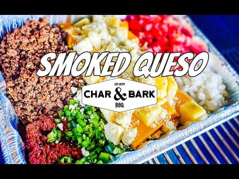 BEST Smoked Queso Recipe