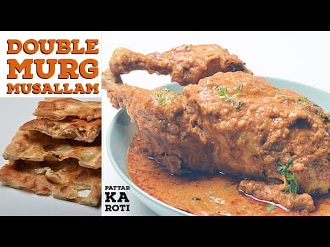 Murg Musallam Recipe - Pattar Roti -Dum ka Chicken