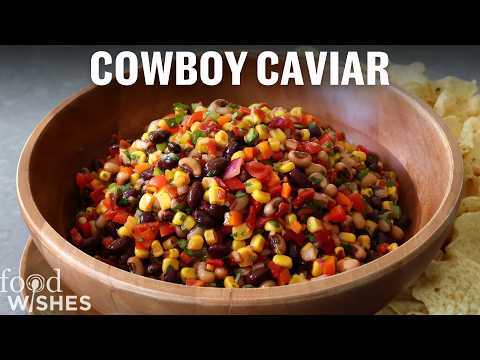 How to Make The Ultimate Cowboy Caviar
