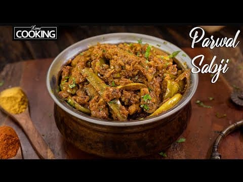 Parwal Sabji Recipe in Under 30 Minutes