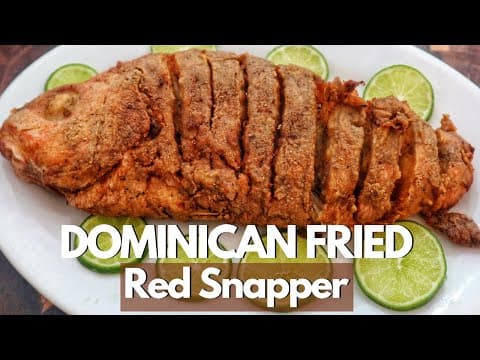 Dominican Fried Red Snapper